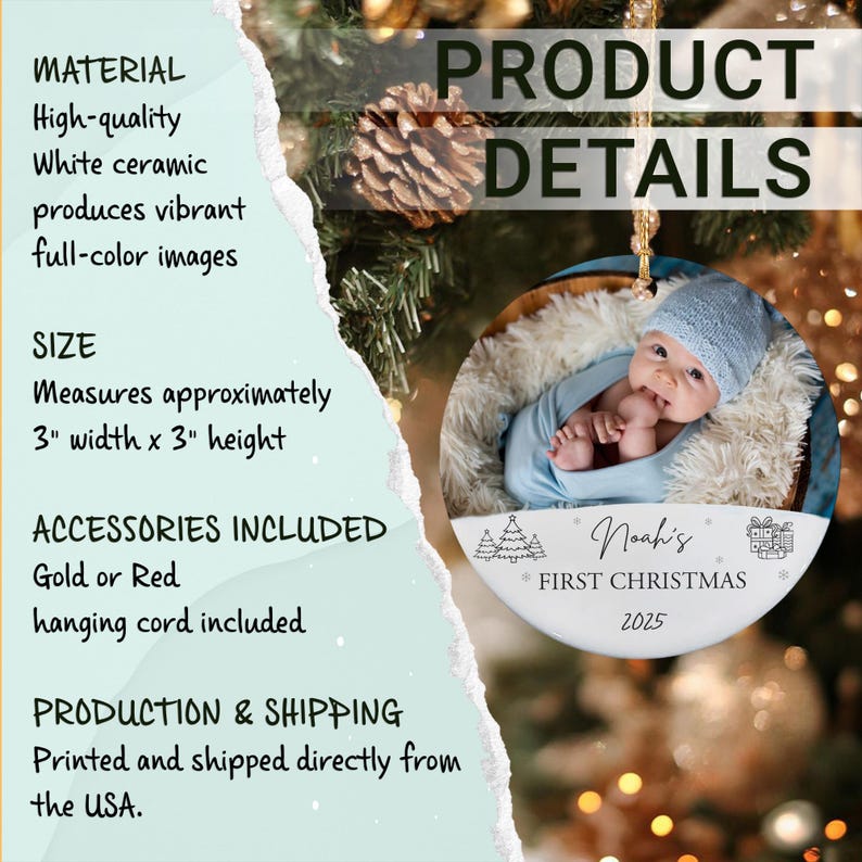 A round white ceramic ornament featuring a photograph of a baby in a blue hat and blanket. The text reads Noah's FIRST CHRISTMAS 2025, accompanied by line art of Christmas trees and gifts. It measures 3 inches by 3 inches.