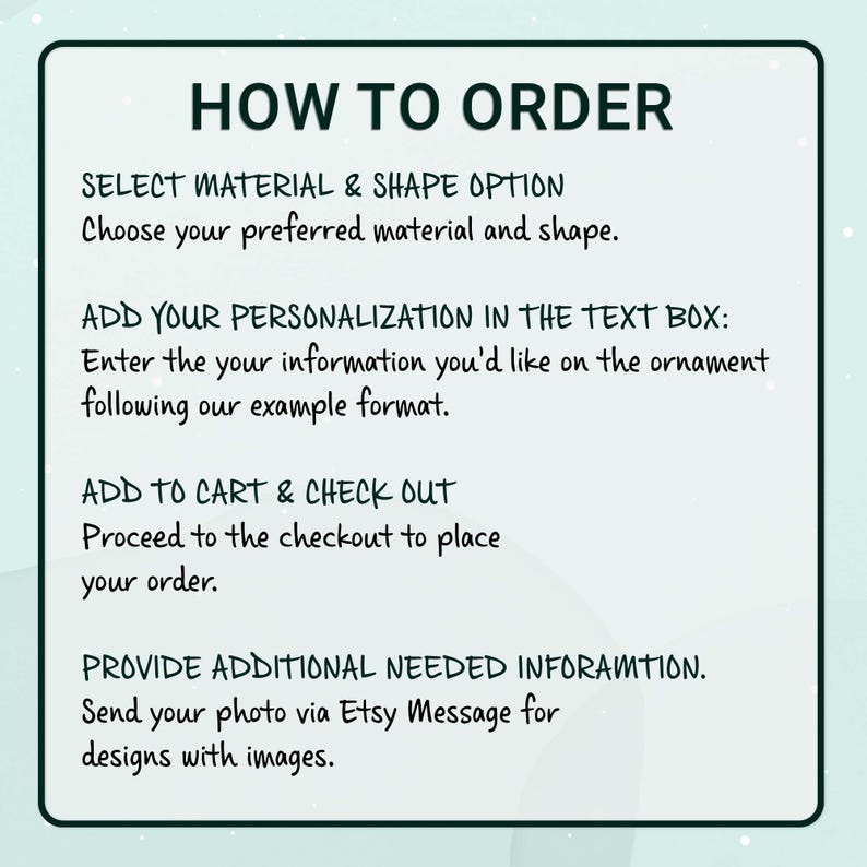 A rectangular instructional graphic with a light blue background and dark green text.