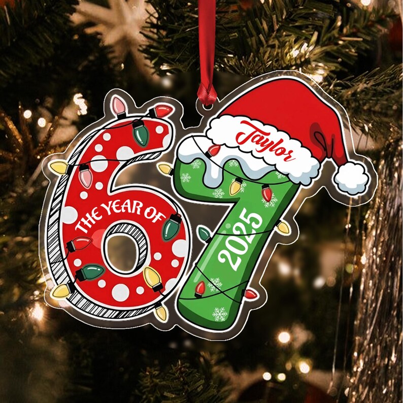 Funny 67 Kid Name Acrylic Ornament