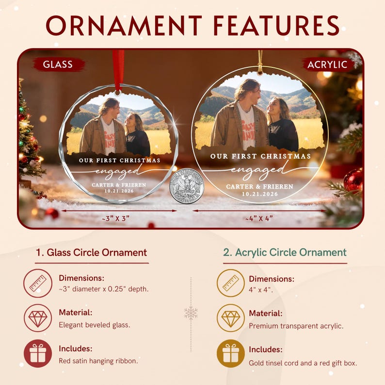 Two circular ornaments, one glass and one acrylic, featuring a photo of a couple in a field. Text reads: OUR FIRST CHRISTMAS engaged CARTER & FRIEREN 10.21.2026.