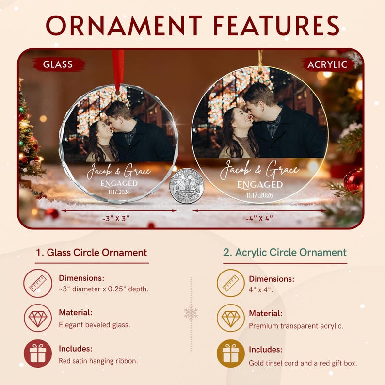 Two circular ornaments, one glass and one acrylic, featuring a photo of a couple with the text Jacob & Grace ENGAGED 11.17.2026.