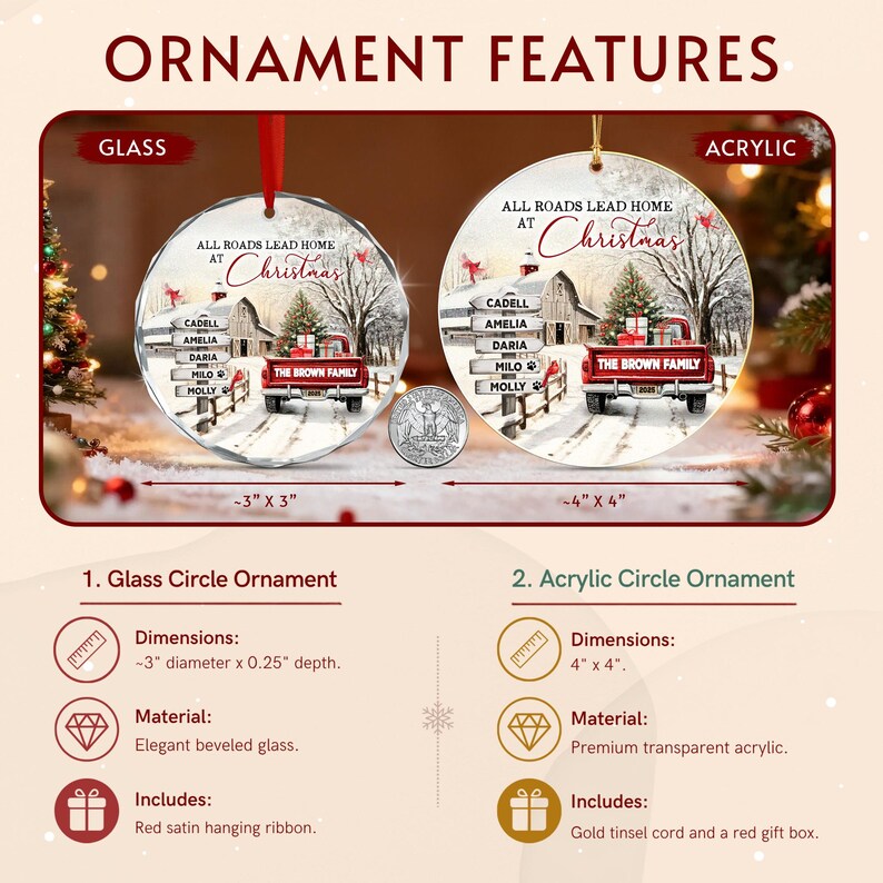 Two round Christmas ornaments, one glass and one acrylic, featuring a winter scene with a red truck, a barn, and the text ALL ROADS LEAD HOME AT CHRISTMAS.