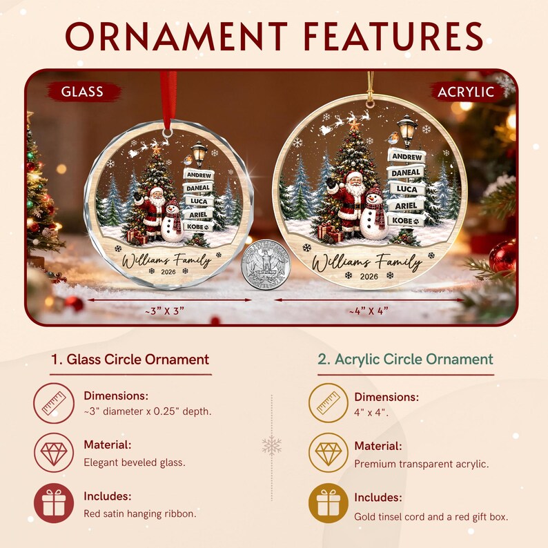 Two circular Christmas ornaments, one glass and one acrylic, featuring a printed scene of Santa Claus, a snowman, a Christmas tree, and a signpost with the names Andrew, Daneal, Luca, Ariel, and Kobe.