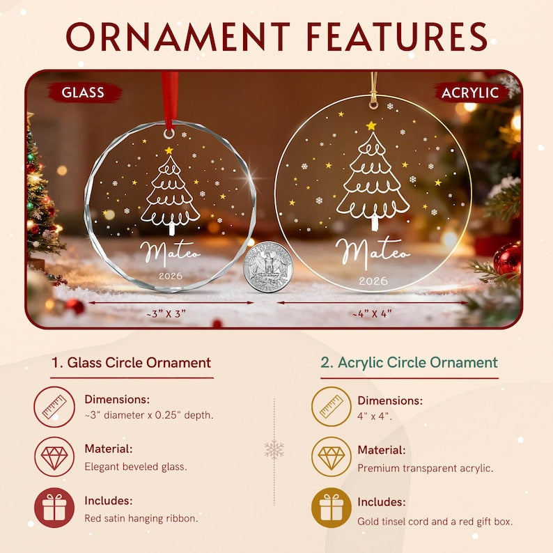 Two round ornaments labeled 'Mateo 2026' with a white Christmas tree graphic. The left is 3-inch beveled glass with a red ribbon. The right is 4-inch transparent acrylic with a gold cord.