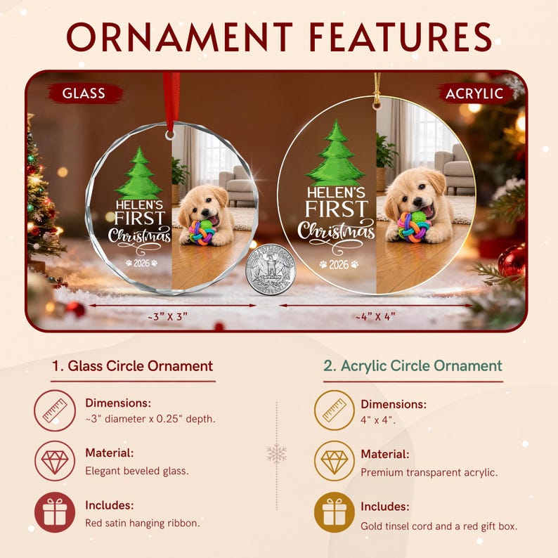 Two circular ornaments labeled Glass and Acrylic. Both feature a green Christmas tree, the text 'HELEN'S FIRST Christmas 2026', and a photo of a puppy with a toy.