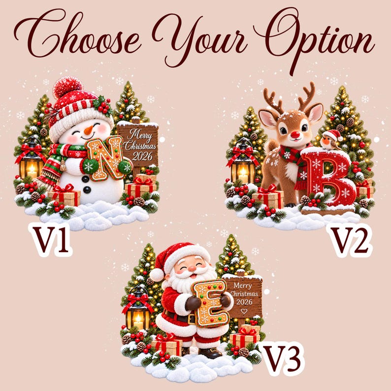 Three Christmas-themed graphic designs labeled V1, V2, and V3. V1 features a snowman with a letter N, V2 a reindeer with a letter B, and V3 Santa Claus with a letter E.