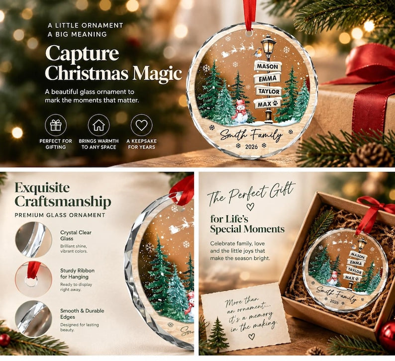 A round glass Christmas ornament featuring a printed winter scene with a street lamp, evergreen trees, a snowman, and a signpost with the names Mason, Emma, Taylor, and Max. The ornament includes the text Smith Family and 2026.
