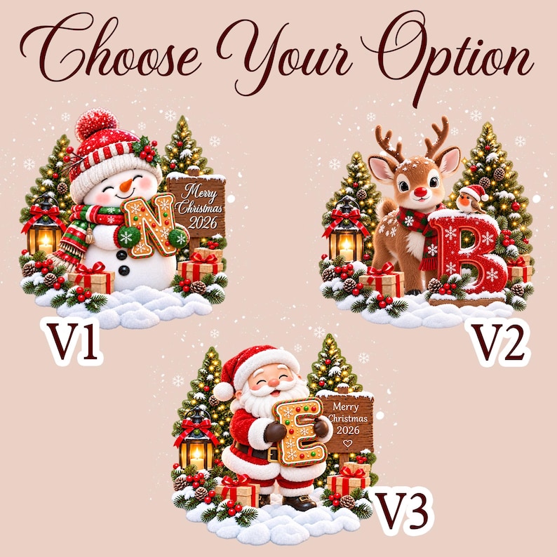 Three Christmas-themed graphic designs labeled V1, V2, and V3. V1 features a snowman with a letter N, V2 a reindeer with a letter B, and V3 Santa Claus with a letter E.