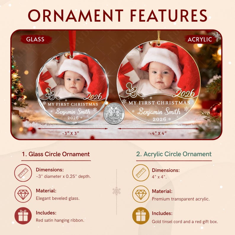 Two circular Christmas ornaments featuring a baby in a Santa hat. The glass ornament is 3 inches by 3 inches, and the acrylic ornament is 4 inches by 4 inches.