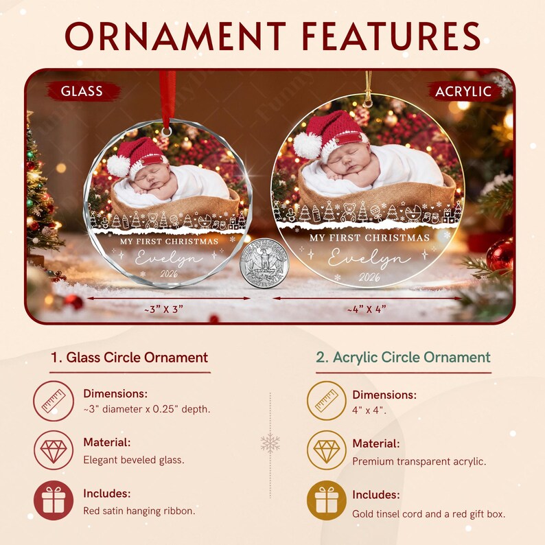 Two round Christmas ornaments featuring a baby in a Santa hat. One is beveled glass measuring 3 inches by 3 inches, the other is acrylic measuring 4 inches by 4 inches. Both display the text My First Christmas, Evelyn, and 2026.