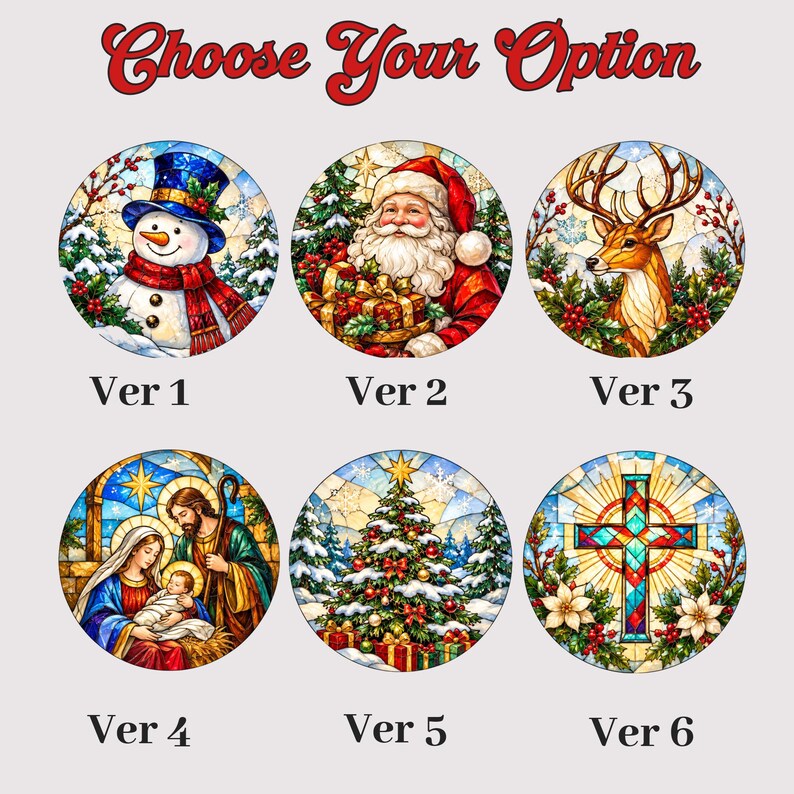 Six circular Christmas-themed ornaments labeled Ver 1 through Ver 6. Designs include a snowman, Santa Claus with gifts, a reindeer, the Nativity scene, a decorated Christmas tree, and a cross.