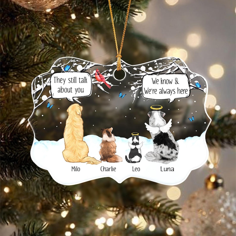 They Still Talk About You Pet Ornament