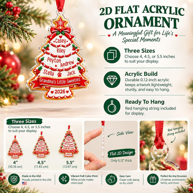A 2D flat acrylic Christmas tree ornament featuring red and white details, a star topper, and personalized names including Casey, Riley, Peyton, Andrew, Stella, and Jack. It includes the text Grandma's Little Sweeties and 2026.