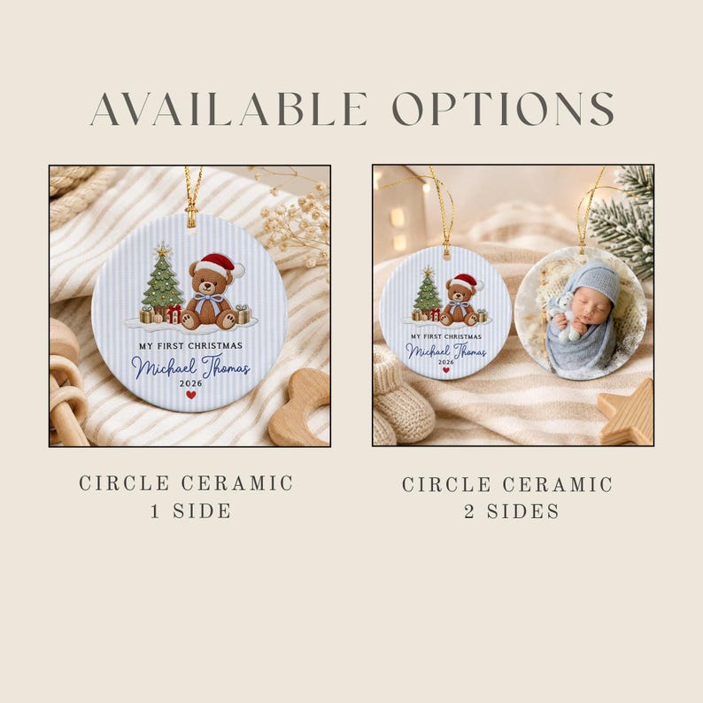 Two circular ceramic ornaments with gold hanging strings. One features a teddy bear in a Santa hat, a Christmas tree, and the text 'MY FIRST CHRISTMAS Michael Thomas 2026'.